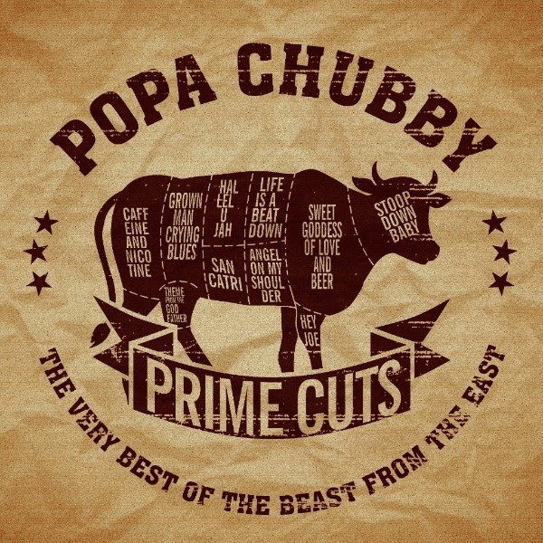 Popa Chubby: “Prime Cuts: The Very Best Of The Beast From The&nbsp;East”