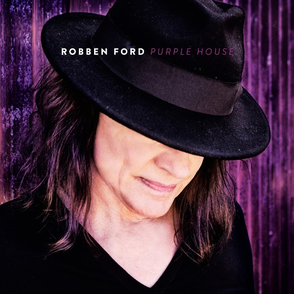 Robben Ford: ‘Purple House’ out&nbsp;now