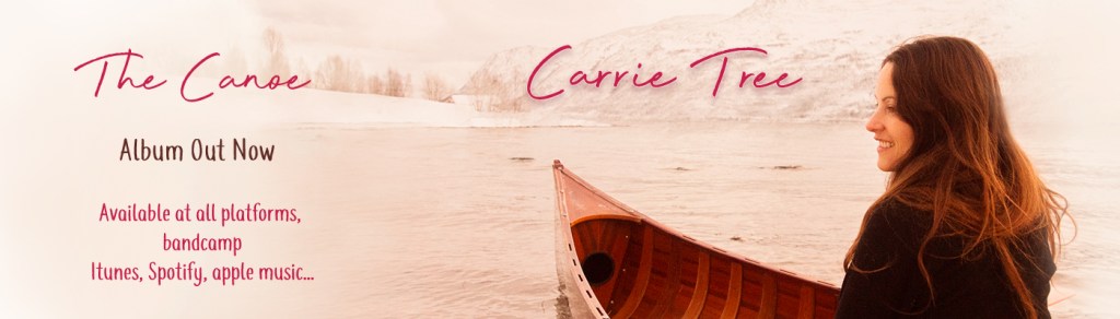 CARRIE TREE – THE CANOE out&nbsp;now