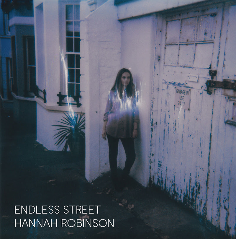Hannah Robinson – New EP ‘Endless&nbsp;Street’