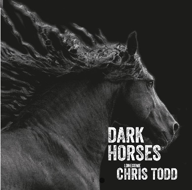 Lonesome Chris Todd – Dark Horses EP