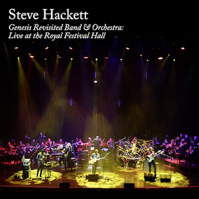 Steve Hackett releases Live Band & Orchestra CD/Blu&nbsp;Ray