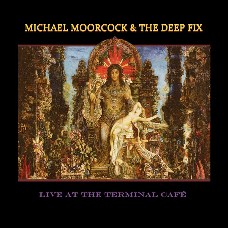 HAWKWIND Collaborator MICHAEL MOORCOCK & THE DEEP FIX Release Third Studio&nbsp;Album