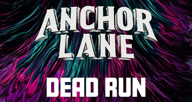 Anchor Lane ‘Dead Run’ &&nbsp;interview