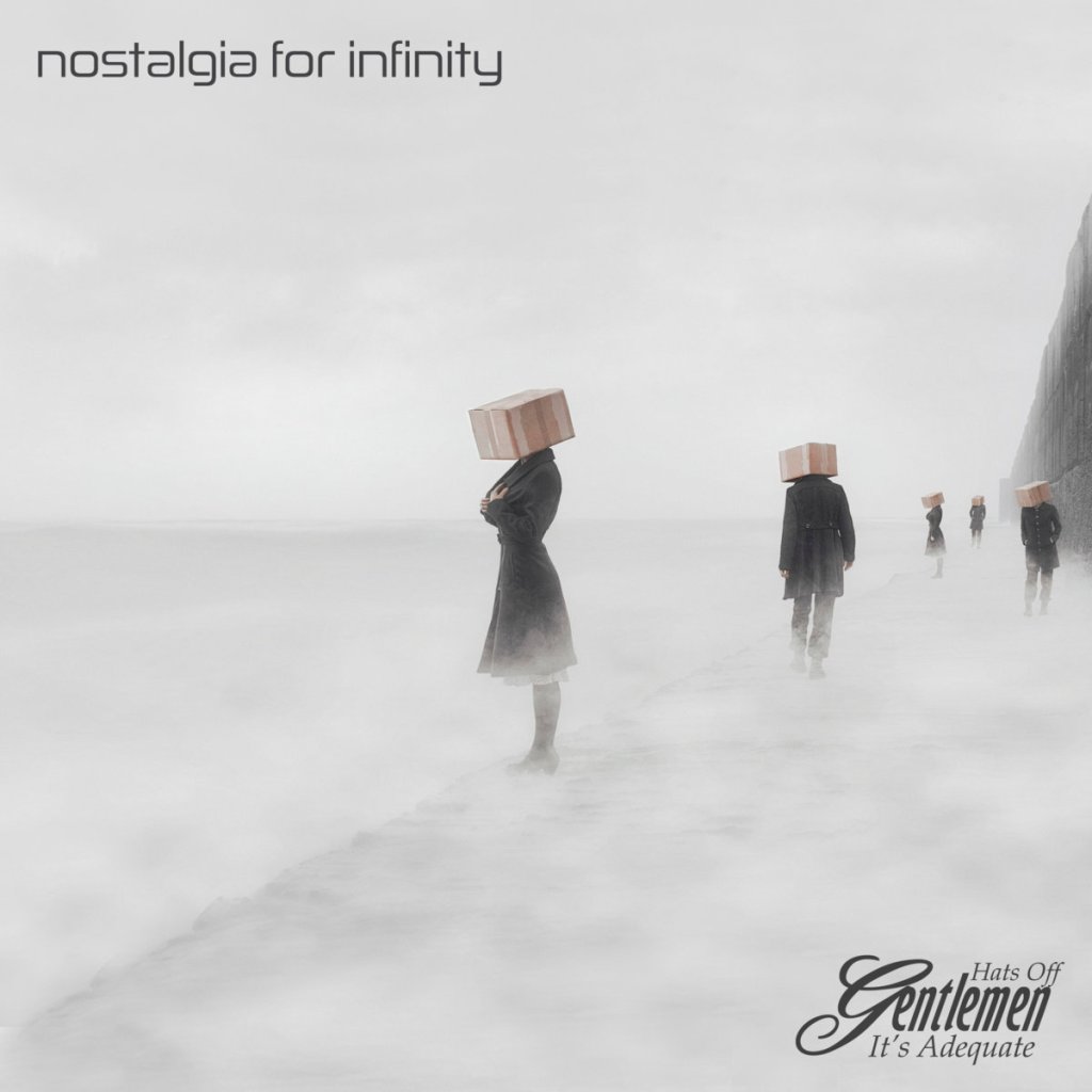 Nostalgia For Infinity – New album from award winning prog band Hats Off Gentlemen It’s&nbsp;Adequate