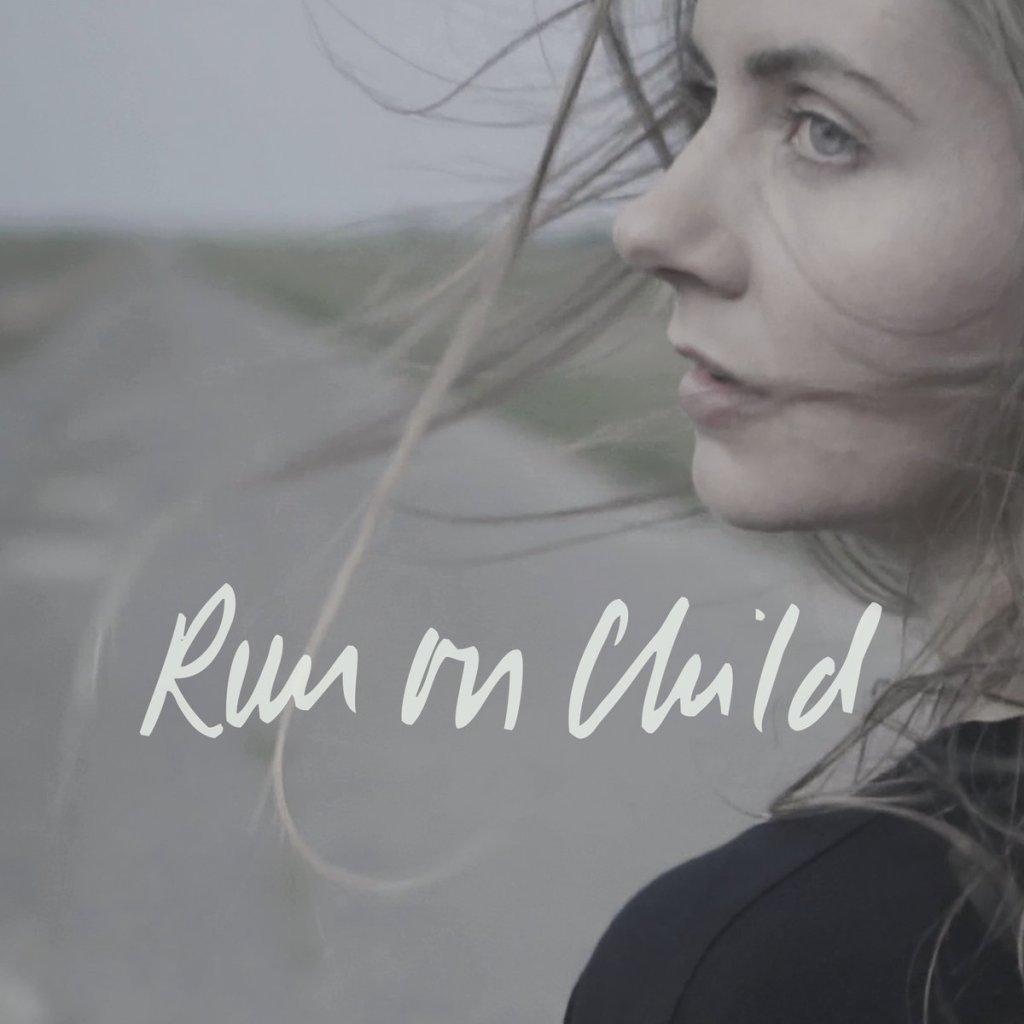 Hannah Robinson – New Single ‘Run on Child’ Out&nbsp;Now