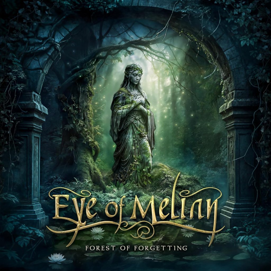 EYE OF MELIAN – Forest of Forgetting – review – symphonic folk&nbsp;rock
