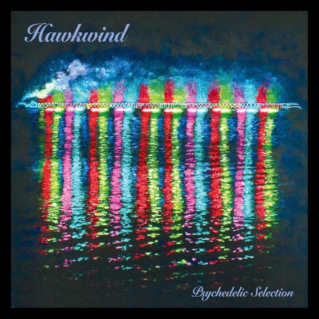 HAWKWIND – Psychedelic Selection – review – spacerock /&nbsp;psych